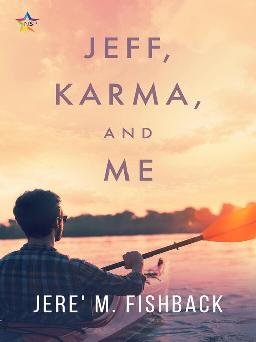 Title details for Jeff, Karma, and Me by Jere' M. Fishback - Available
